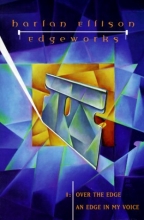 Cover art for Edgeworks, Vol. 1: Over the Edge and An Edge in My Voice