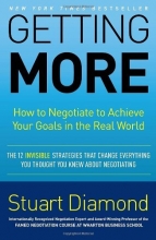 Cover art for Getting More: How to Negotiate to Achieve Your Goals in the Real World