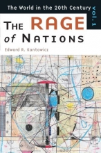 Cover art for The Rage of Nations: The World of the Twentieth Century Volume 1 (World in the Twentieth Century)