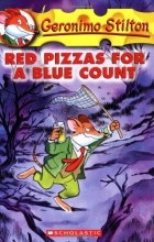 Cover art for Red Pizzas for a Blue Count (Geronimo Stilton #7)
