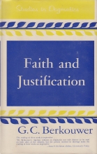 Cover art for Studies in Dogmatics: Faith and Justification