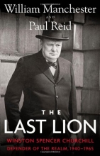 Cover art for The Last Lion: Winston Spencer Churchill: Defender of the Realm, 1940-1965