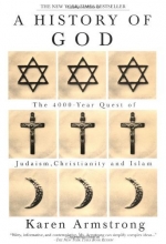 Cover art for A History of God: The 4,000-Year Quest of Judaism, Christianity, and Islam