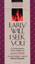 Cover art for Early Will I Seek You (Rekindling the Inner Fire)