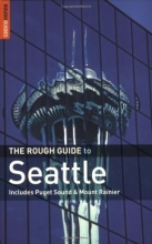 Cover art for The Rough Guide to Seattle 4 (Rough Guide Travel Guides)