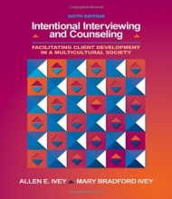 Cover art for Intentional Interviewing and Counseling: Facilitating Client Development in a Multicultural Society (with CD-ROM and InfoTrac1/2 1-Semester, Helping Professions Learning Center Printed Access Card)