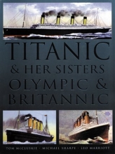 Cover art for Titanic & Her Sisters Olympic & Britannic