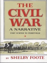 Cover art for Fort Sumter to Perryville (The Civil War: A Narrative, Volume 1)