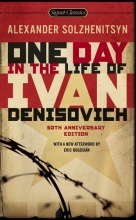 Cover art for One Day in the Life of Ivan Denisovich: (50th Anniversary Edition) (Signet Classics)