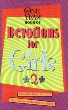Cover art for The One Year Devos for Girls 2 (One Year Book of Devotions for Girls)
