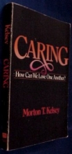 Cover art for Caring: How Can We Love One Another?