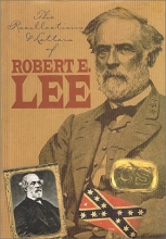 Cover art for The Recollections and Letters of General Robert E. Lee (Civil War Library)