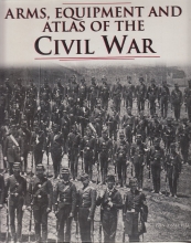 Cover art for Arms & Equipment and Atlas of the Civil War