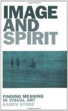 Cover art for Image and Spirit: Finding Meaning in Visual Art