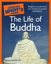 Cover art for The Complete Idiot's Guide to the Life of Buddha