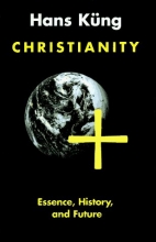 Cover art for Christianity: Essence, History, Future
