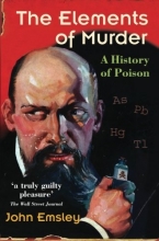 Cover art for The Elements of Murder: A History of Poison