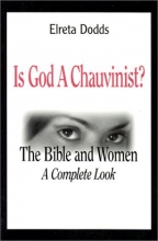 Cover art for Is God a Chauvinist? The Bible and Women: A Complete Look