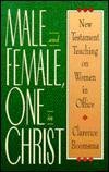 Cover art for Male and Female One in Christ: New Testament Teaching on Women in Office