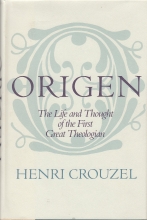 Cover art for Origen - The Life and Thought of the First Great Theologian