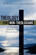 Cover art for Theology for Non-Theologians: An Engaging, Accessible, and Relevant Guide