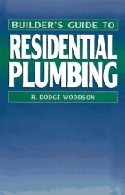 Cover art for Builder's Guide to Residential Plumbing (Builder's Guide Series)