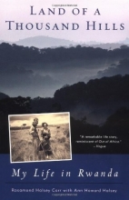 Cover art for Land of a Thousand Hills: My Life in Rwanda