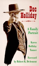 Cover art for Doc Holliday: A Family Portrait