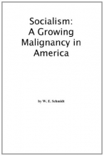 Cover art for Socialism:  A Growing Malignancy in America