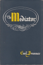Cover art for The Mediator: A Study Of The Central Doctrine
