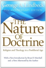 Cover art for The Nature of Doctrine: Religion and Theology in a Postliberal Age, 25th Anniversary Edition
