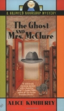 Cover art for The Ghost and Mrs. McClure (Haunted Bookshop Mystery)