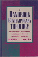 Cover art for A Handbook of Contemporary Theology: Tracing trends & discerning directions in today's theological landscape
