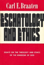 Cover art for Eschatology and Ethics: Essays on the Theology and Ethics of the Kingdom of God