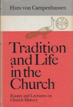 Cover art for Tradition and Life in the Church