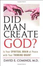 Cover art for Did Man Create God?: Is Your Spiritual Brain at Peace With Your Thinking Brain?