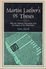 Cover art for Martin Luther's 95 Theses - With the Pertinent Documents from the History of the Reformation