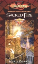 Cover art for Sacred Fire (Dragonlance: Kingpriest Trilogy, Book 3)