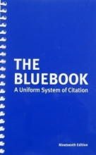 Cover art for The Bluebook (19th): A Uniform System of Citation 