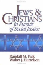 Cover art for Jews and Christians in Pursuit of Social Justice