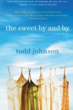 Cover art for The Sweet By and By: A Novel