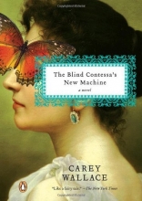 Cover art for The Blind Contessa's New Machine: A Novel