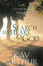 Cover art for Search My Heart, O God 365 Appointments with God