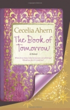 Cover art for The Book of Tomorrow: A Novel