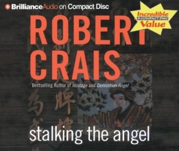 Cover art for Stalking the Angel (Elvis Cole/Joe Pike Series)