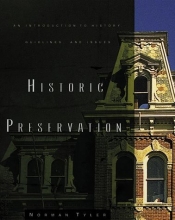 Cover art for Historic Preservation: An Introduction to Its History, Principles, and Practice