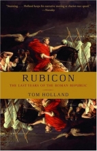 Cover art for Rubicon: The Last Years of the Roman Republic