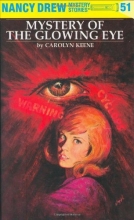 Cover art for The Mystery of the Glowing Eye (Nancy Drew Mystery Stories, No 51)
