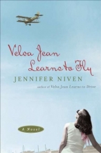 Cover art for Velva Jean Learns to Fly: A Novel