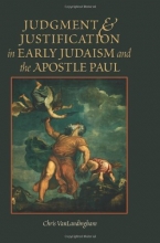 Cover art for Judgment & Justification In Early Judaism And The Apostle Paul